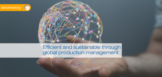 Efficient-and-sustainable-through-global-production-management-555x263 Efficient and sustainable through global production management  