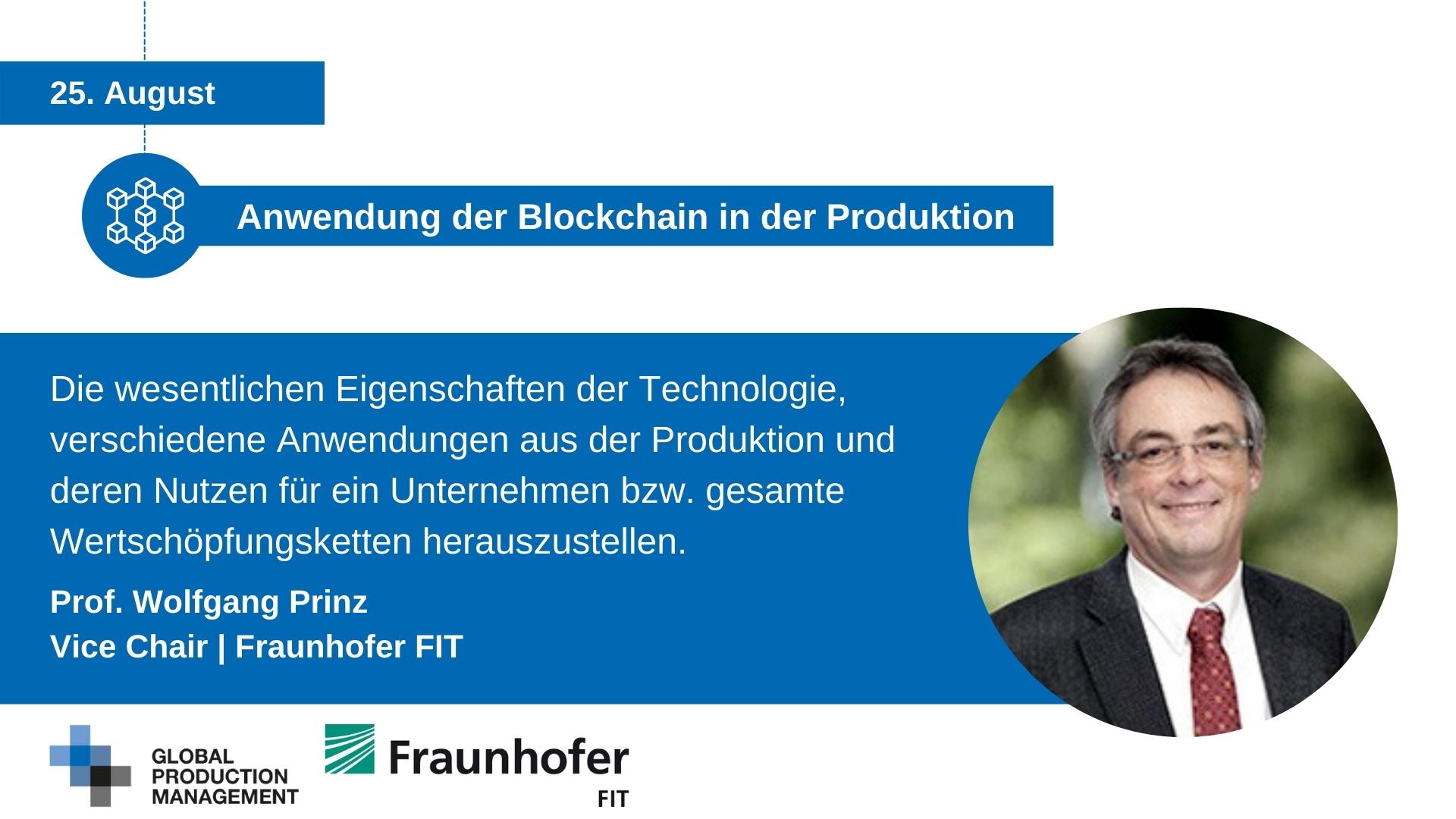 Web-Seminar-Blockchain-in-Production-Professor-Prinz-1 Anwendung der Blockchain in der Produktion  